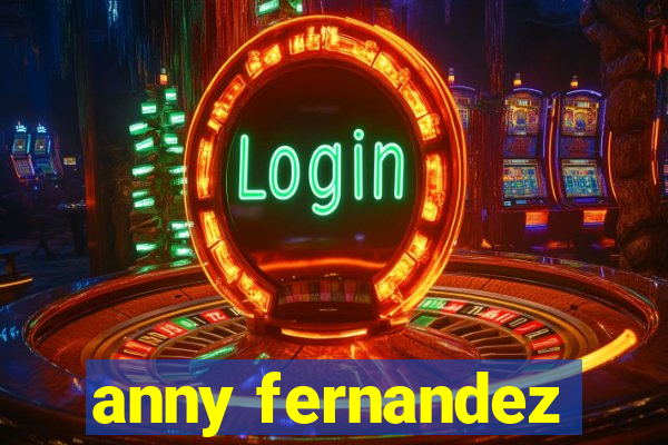 anny fernandez